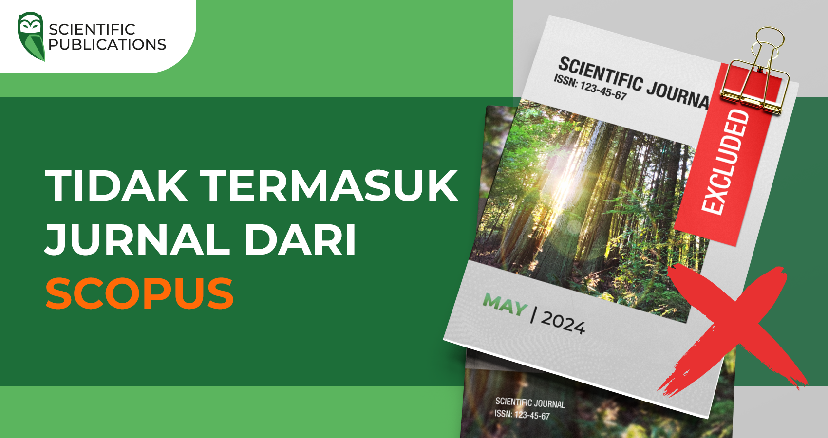 Pengecualian jurnal dari Scopus untuk bulan Mei 2024